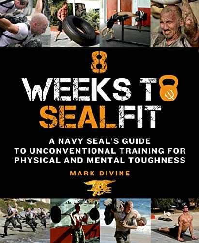 8 Weeks to SEALFIT: A Navy SEAL’s Guide – Paperback, by Divine Mark – Very Good