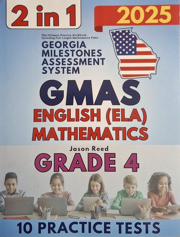 GMAS English (ELA) Mathematics Grade 4 2 in 1 2025 Workbook by Jason Reed