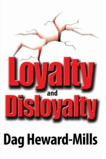 Loyalty And Disloyalty