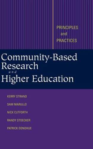 Community-Based Research and Higher Education: Principles and Practices – GOOD