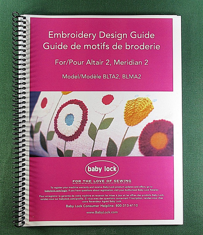 Baby Lock BLMA2 Meridian 2 Embroidery Design Guide: 124 Pages & Plastic Covers