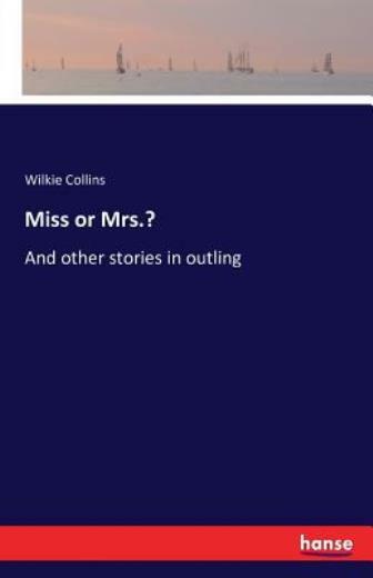Miss Or Mrs ?