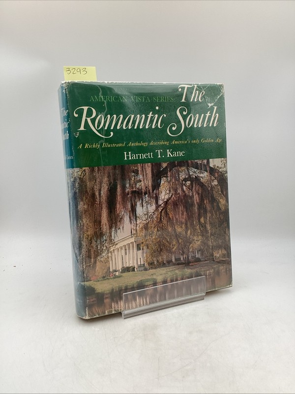 The Romantic South 1st Edition Harnett T. Kane Coward-McCann, Inc. Illustrated
