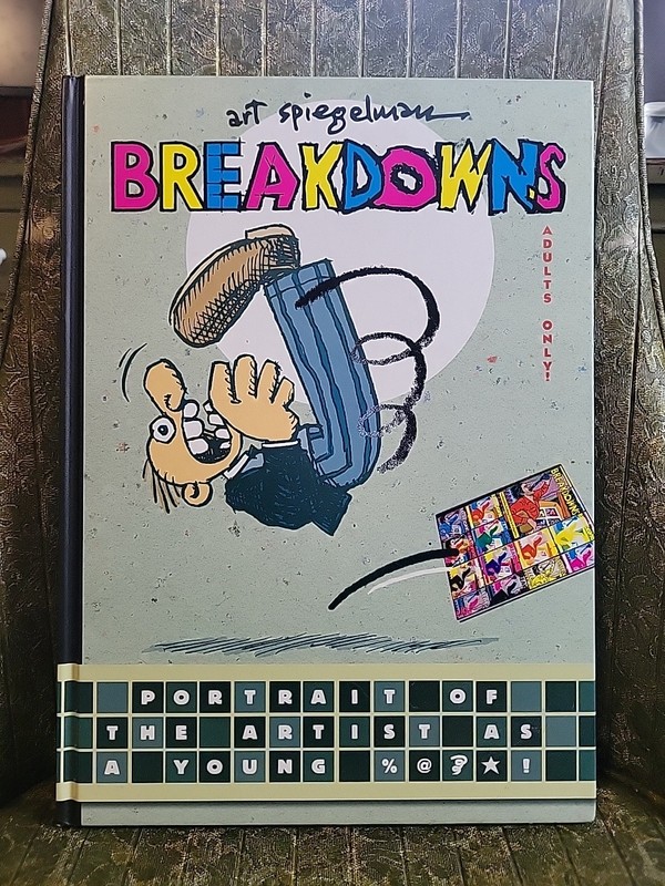 BREAKDOWNS Art Spiegelman 2008 First Revised Edition SIGNED NEW