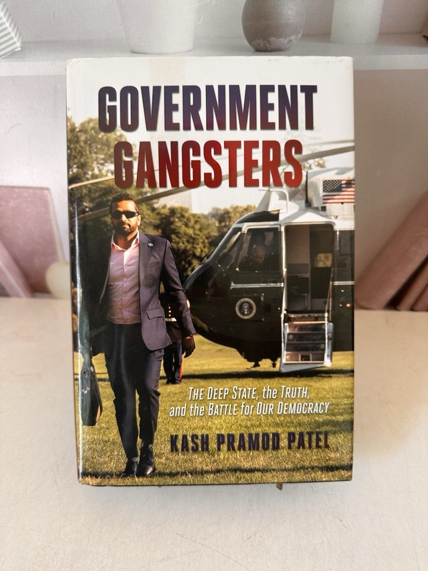 Kash Pramod Patel Government Gangsters (Hardback)