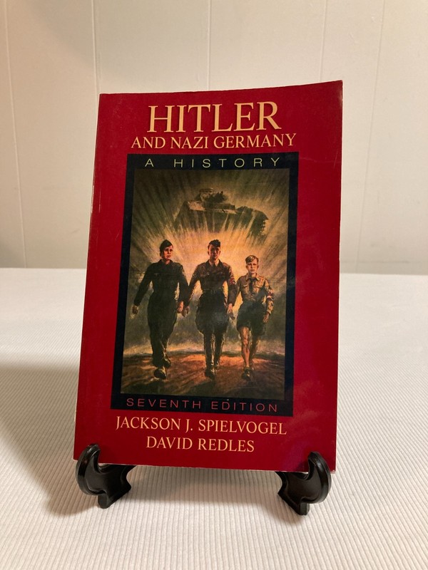 Hitler and Nazi Germany by Jackson J. Spielvogel (PB, 2016, G)