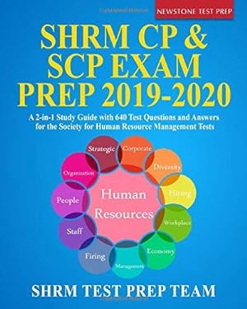SHRM CP and SCP Exam Prep 2019-2020 : A 2-In-1 Study Guide with 6