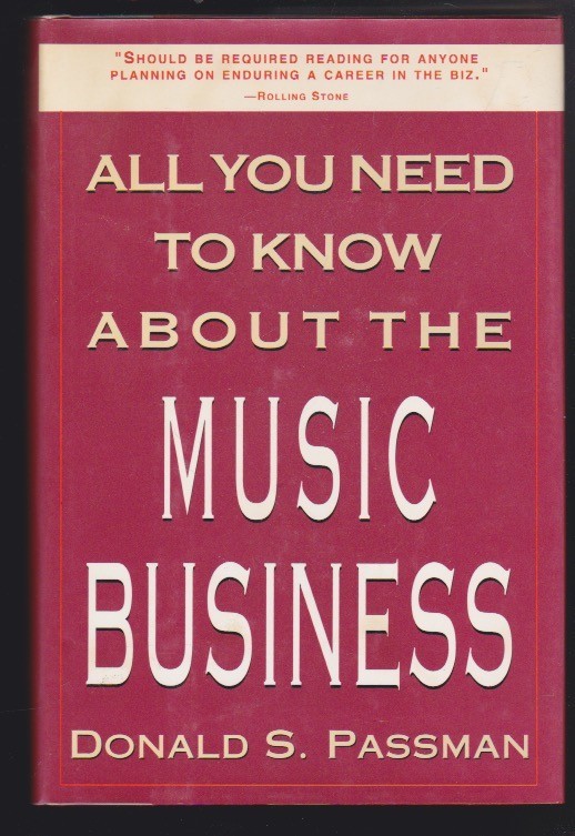 All You Need to Know about the Music Business by Donald S Passman SIGNED VG