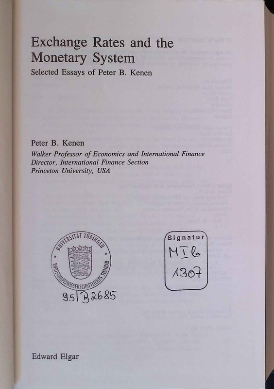 Exchange Rates and the Monetary System: Selected Essays of Peter B. Kenen. Econo
