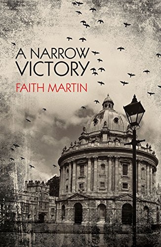 A NARROW VICTORY By Faith Martin – Hardcover