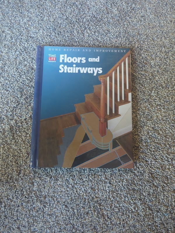 Floors and Stairways by Time-Life Books Editors (1999, Spiral)
