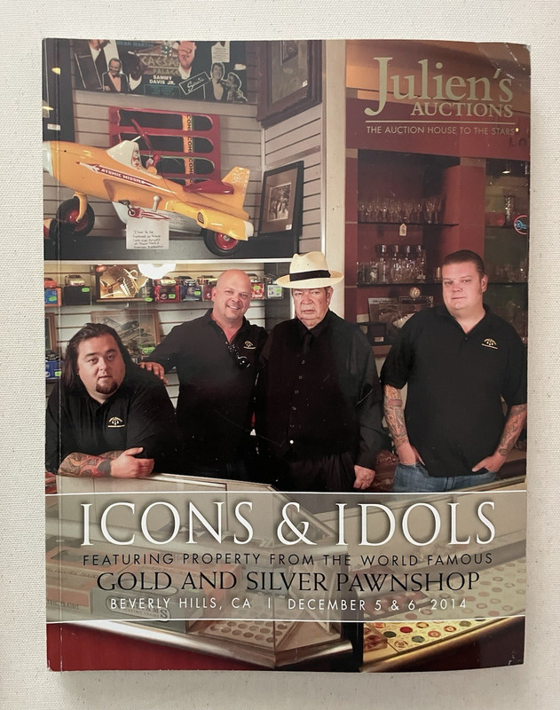 Julien’s Auctions Icons & Idols 2014 Catalog – Gold & Silver Pawnshop/Pawn Stars