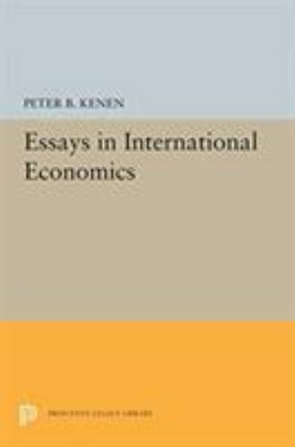 Essays in International Economics, Hardcover by Kenen, Peter B., Like New Use…