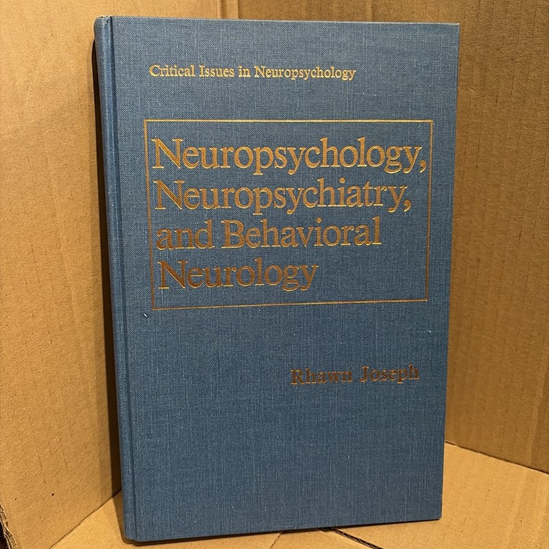 Neuropsychology, Neuropsychiatry, and…, Joseph, Rhawn