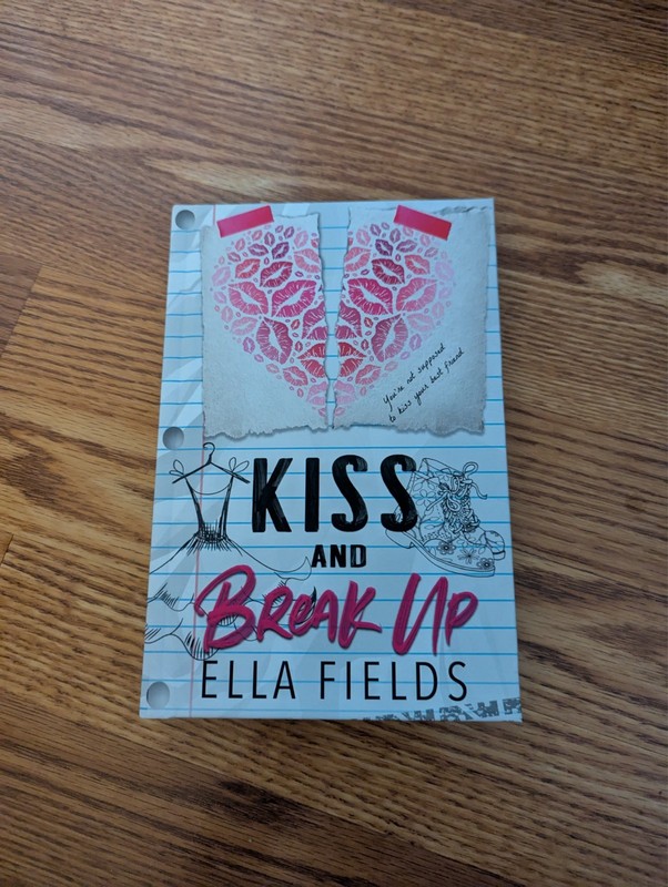 Kiss and Break Up by Ella Fields – Belle Book Box Signed Special Edition