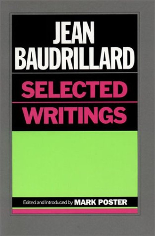 Jean Baudrillard : Selected Writings Paperback Jean Baudrillard