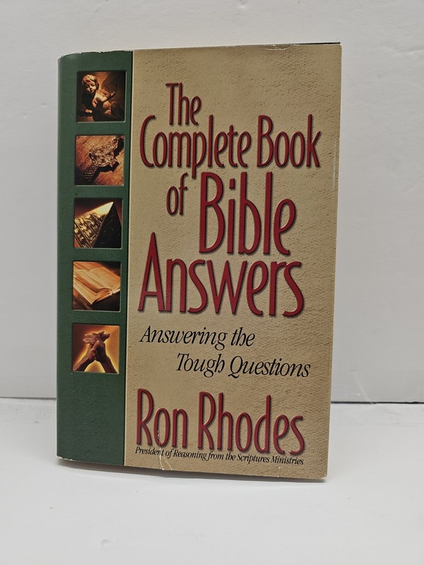The Complete Book of Bible Answers, Ron Rhodes, Copyright 1997 Hardback