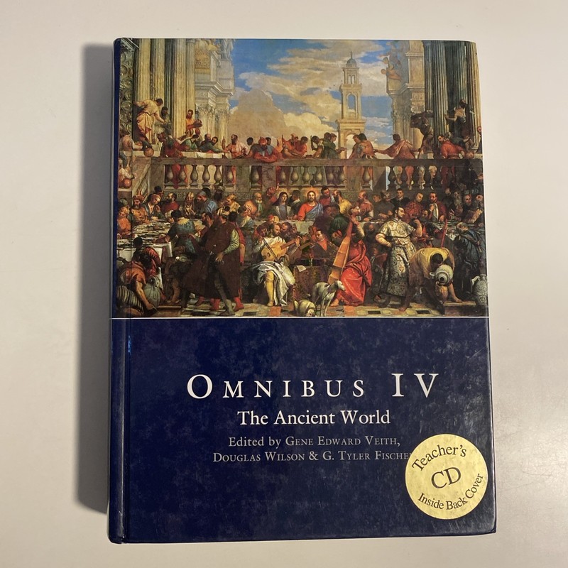 Omnibus IV: The Ancient World Student Text Hardcover Includes CD