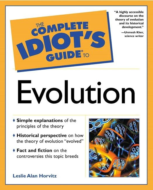 The Complete Idiot’s Guide(R) to Evolution – paperback Leslie Alan Horvitz