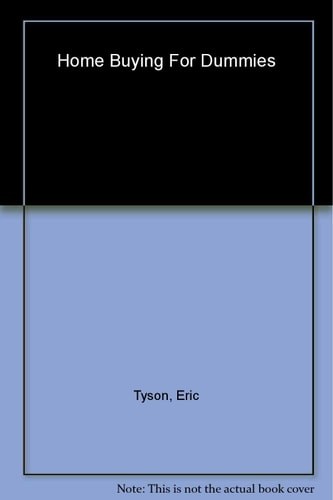 Home Buying for Dummies, Tyson, Eric,Brown, Ray, Good Book