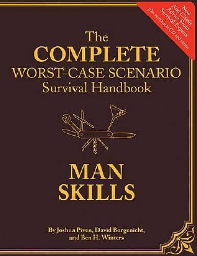The Worst-Case Scenario Survival Handbook: Man Skills – Hardcover – GOOD