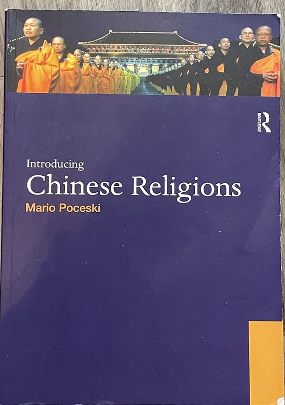 World Religions Ser.: Introducing Chinese Religions by Mario Poceski (2009, UK-B
