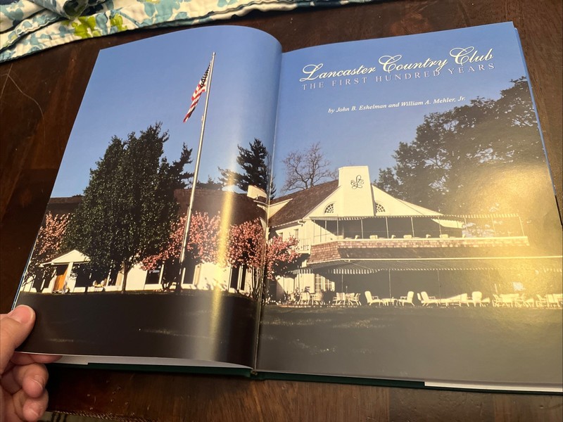 Lancaster Country Club: The First Hundred Years; Illustrated By John B Eshelman gallery