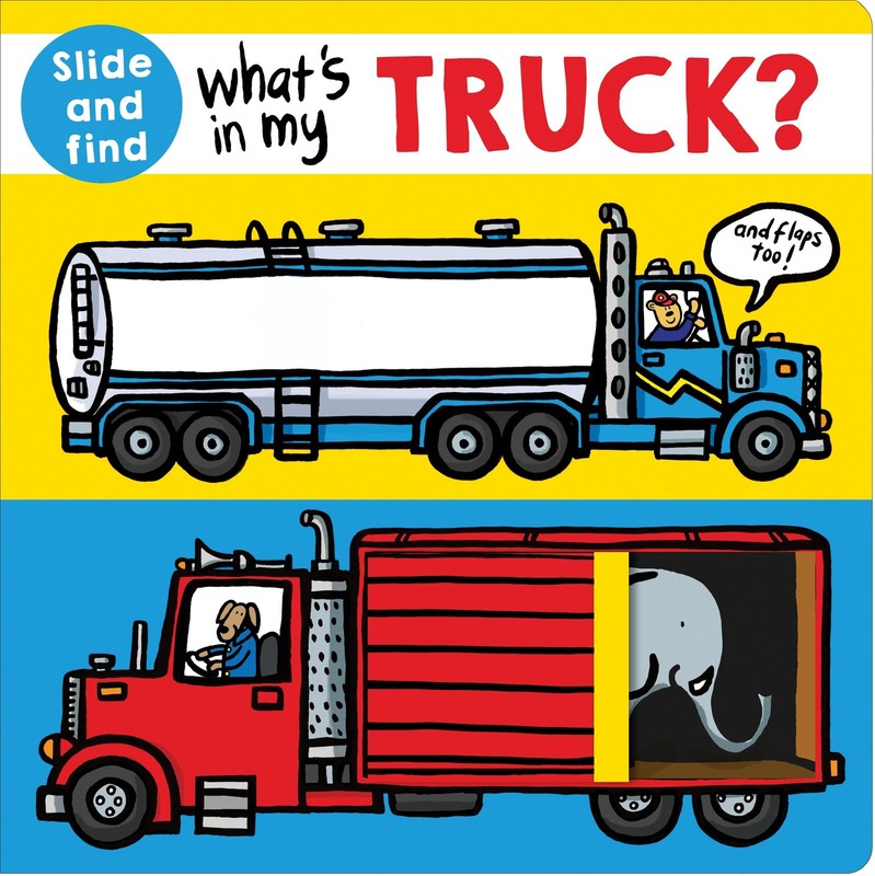 What’s in my Truck?: A slide and find book with flaps – board book Priddy, R…