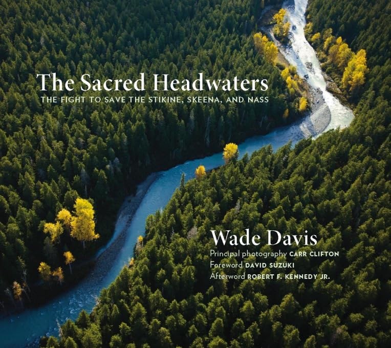 The Sacred Headwaters: The Fig – VERY GOOD