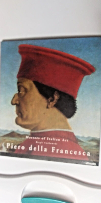 Masters of Italian Art Piero della Francesca by Birgit Laskowski 2007