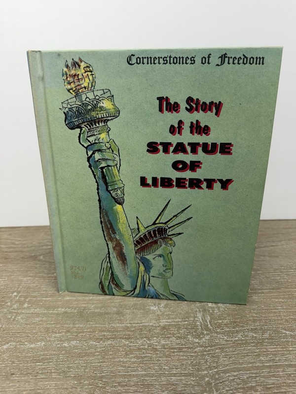 Cornerstones of Freedom The Story of the Statue of Liberty Natalie Miller HC