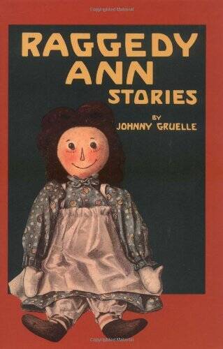 Raggedy Ann Stories – Hardcover By Gruelle, Johnny – GOOD