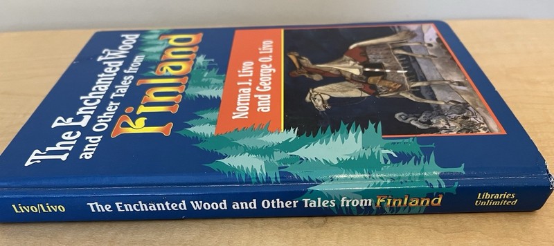 World Folklore Ser.: Enchanted Wood and Other Tales from Finland by Norma Livo gallery