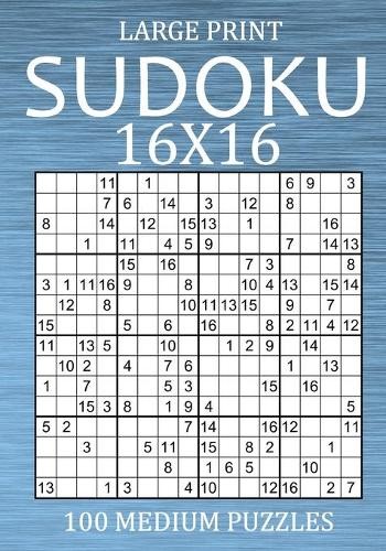 Oliver Hammond Large Print Sudoku 16×16 – 100 Medium Puz (Paperback) (UK IMPORT)