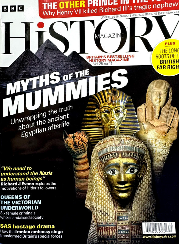 BBC HISTORY MAGAZINE | NOV 2024 | MYTHS OF THE MUMMIES