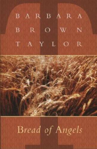 Bread of Angels – Paperback By Taylor, Barbara – VERY GOOD
