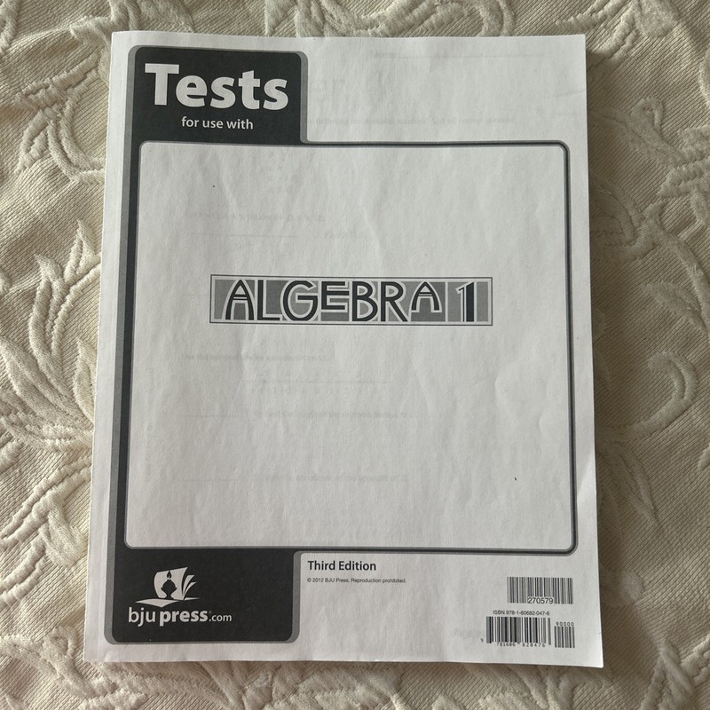 BJU Press Algebra 1 Third Edition (2012) Tests Booklet ONLY *READ Free Shipping
