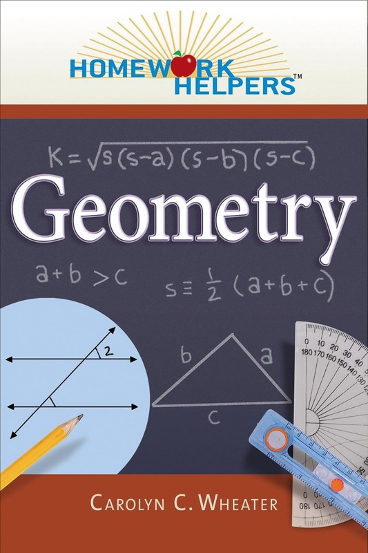 Homework Helpers: Geometry by Carolyn C. Wheater (English) Paperback Book