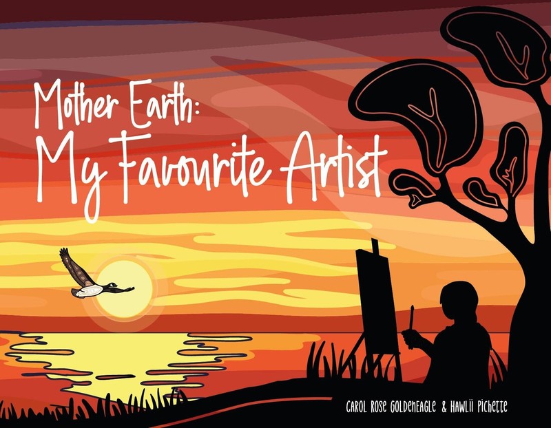 Mother Earth: My Favourite Artist – hardcover GoldenEagle, Carol Rose|Pichet…