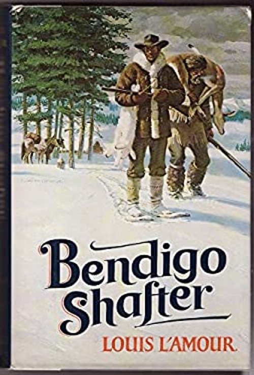 Bendigo Shafter Hardcover Louis Amour