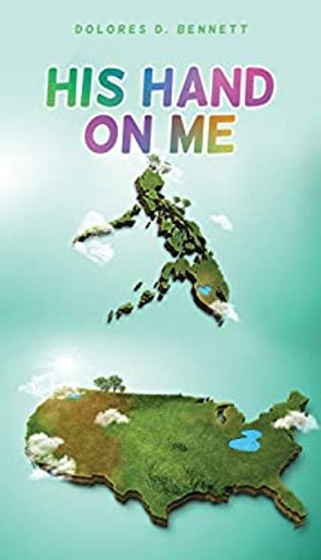 His Hand on Me Paperback Dolores D. Bennett
