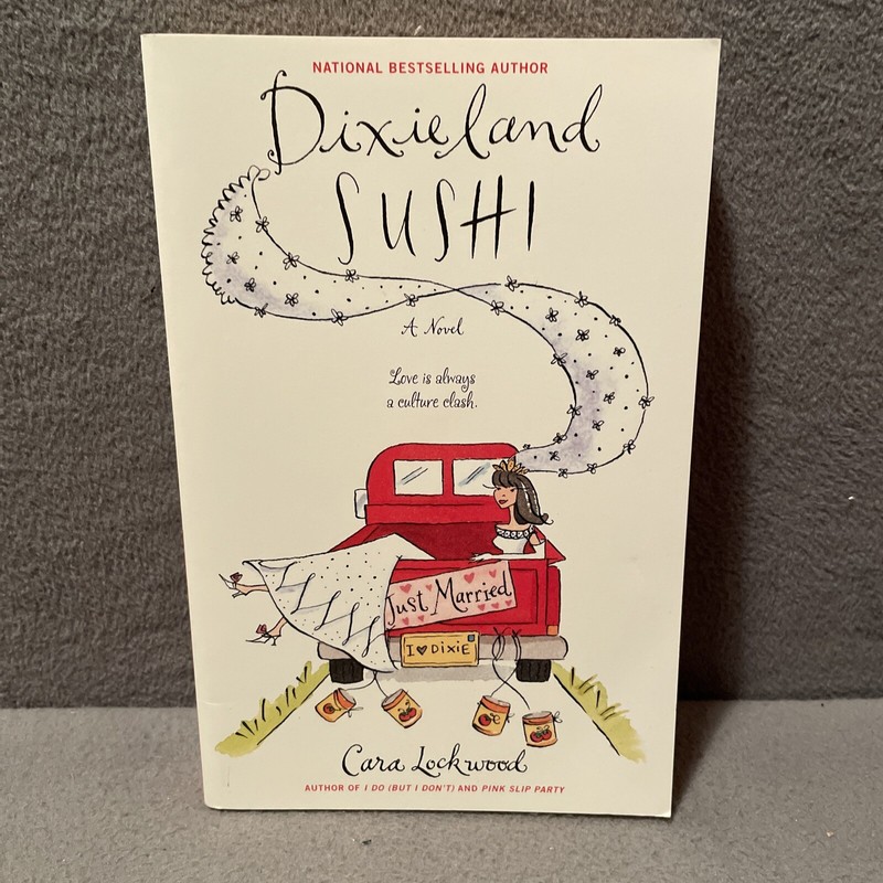 Dixieland Sushi A Novel By Cara Lockwood 2005 1st Downtown Press Paperback