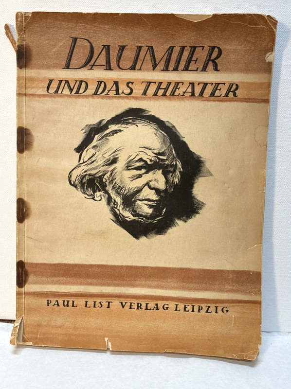 Antique Book Daumier und das Theater (Daumier and the Theater) 1st Ed 1925 SC