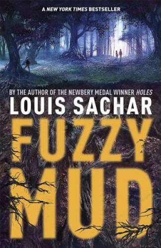 Fuzzy Mud – Paperback By Sachar, Louis – GOOD