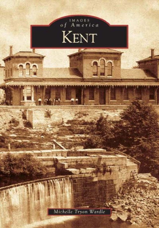 NEW Arcadia Publishing Kent, OH 9780738533810 Images of America Trade Paperback