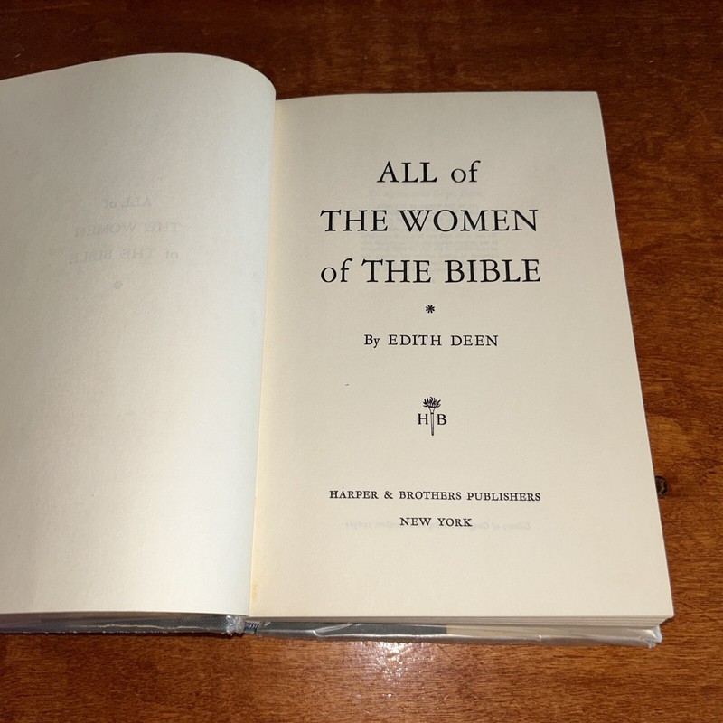 All Of The Women Of The Bible, by Edith Deen HARDCOVER FIRST EDITION 1955 F5 gallery