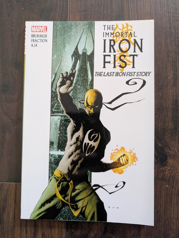 Marvel The Immortal IRON FIST The Last Iron Fist Story paperback Matt Fraction