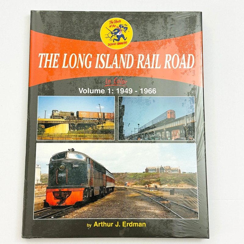 NEW SEALED Long Island Rail Road In Color Vol 1 1949-1966 Arthur Erdman railroad