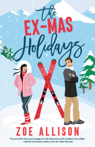 The Ex-Mas Holidays – Paperback By Allison, Zoe – VERY GOOD