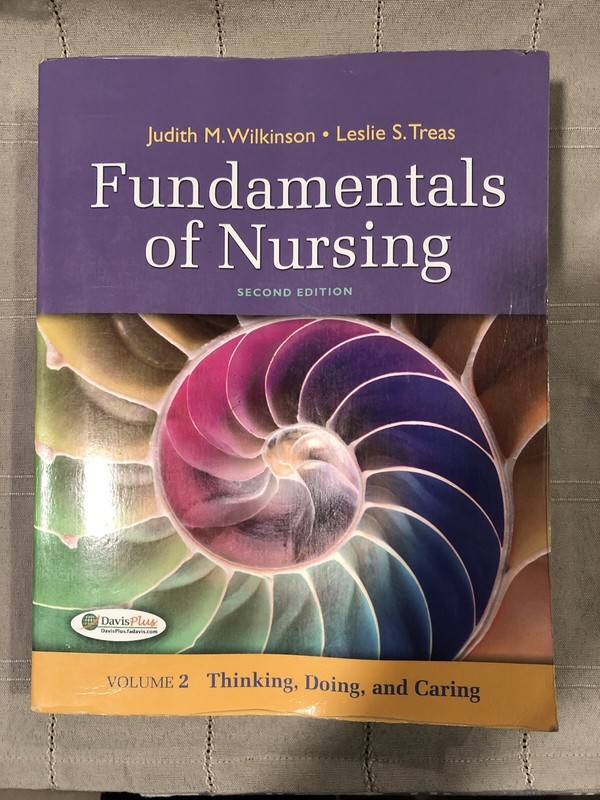 Fundamentals of Nursing Vol 2: by Leslie S. Treas, F. A. Davis Company Staff